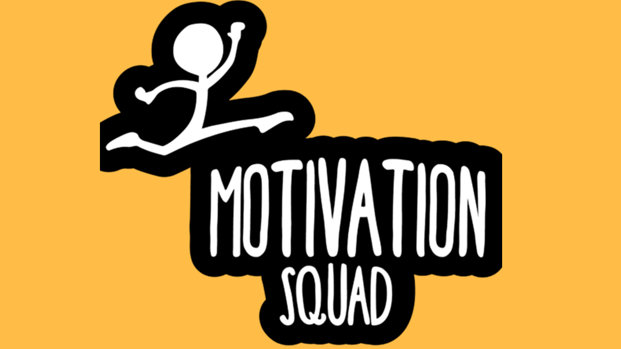 The Motivation Squad