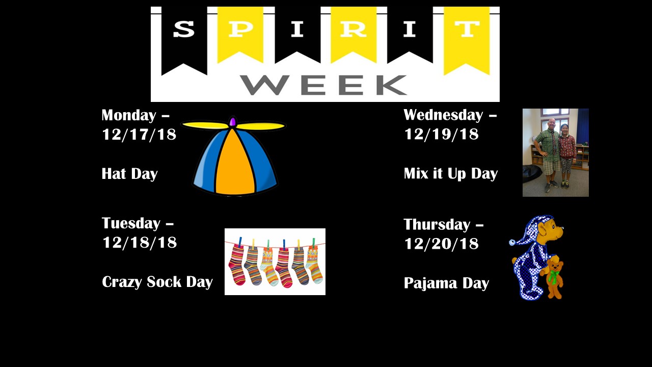 Spirit Week December 17-20, 2018