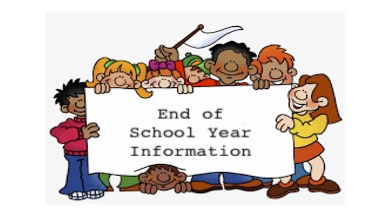 End of the Year Information
