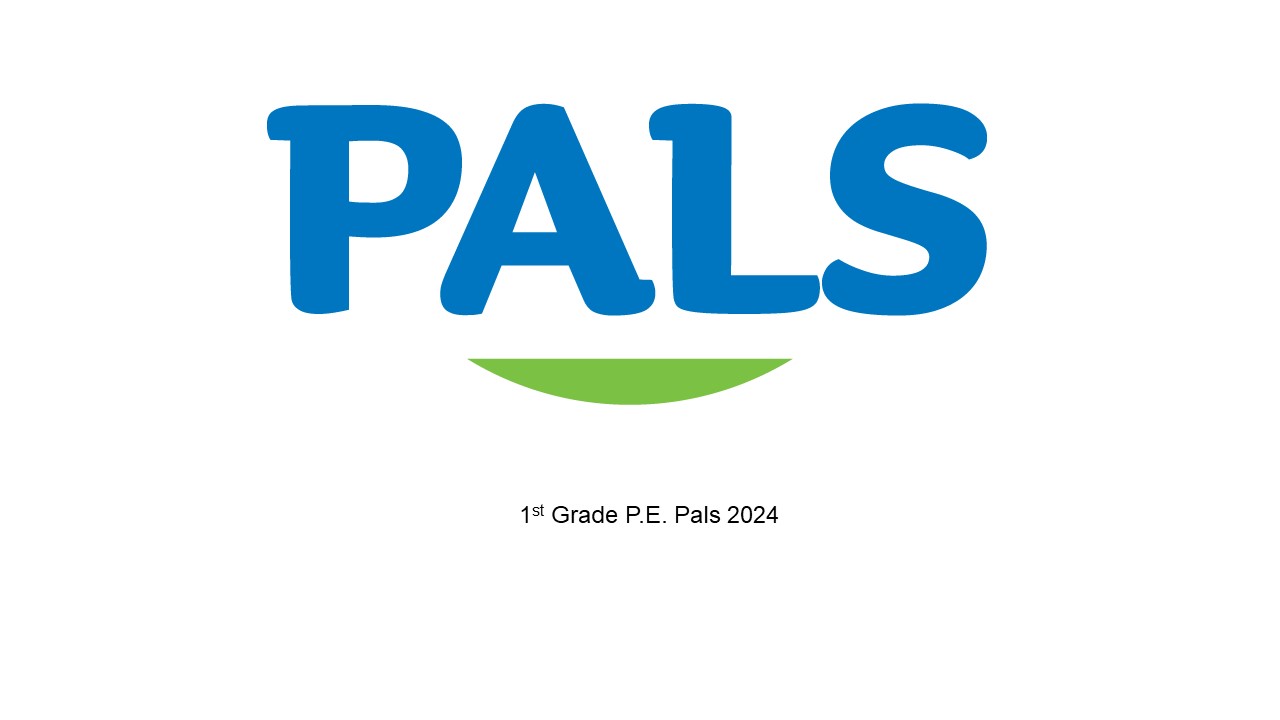 Grade 1 P.E. Pals 2024 Invitation