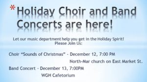 Holiday Band and Choir Concerts are here and you're invited. 