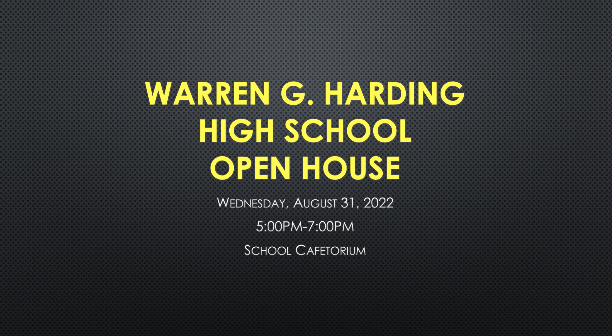 W.G.H. Open House