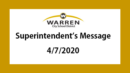 Superintendent's Message April 7, 2020.