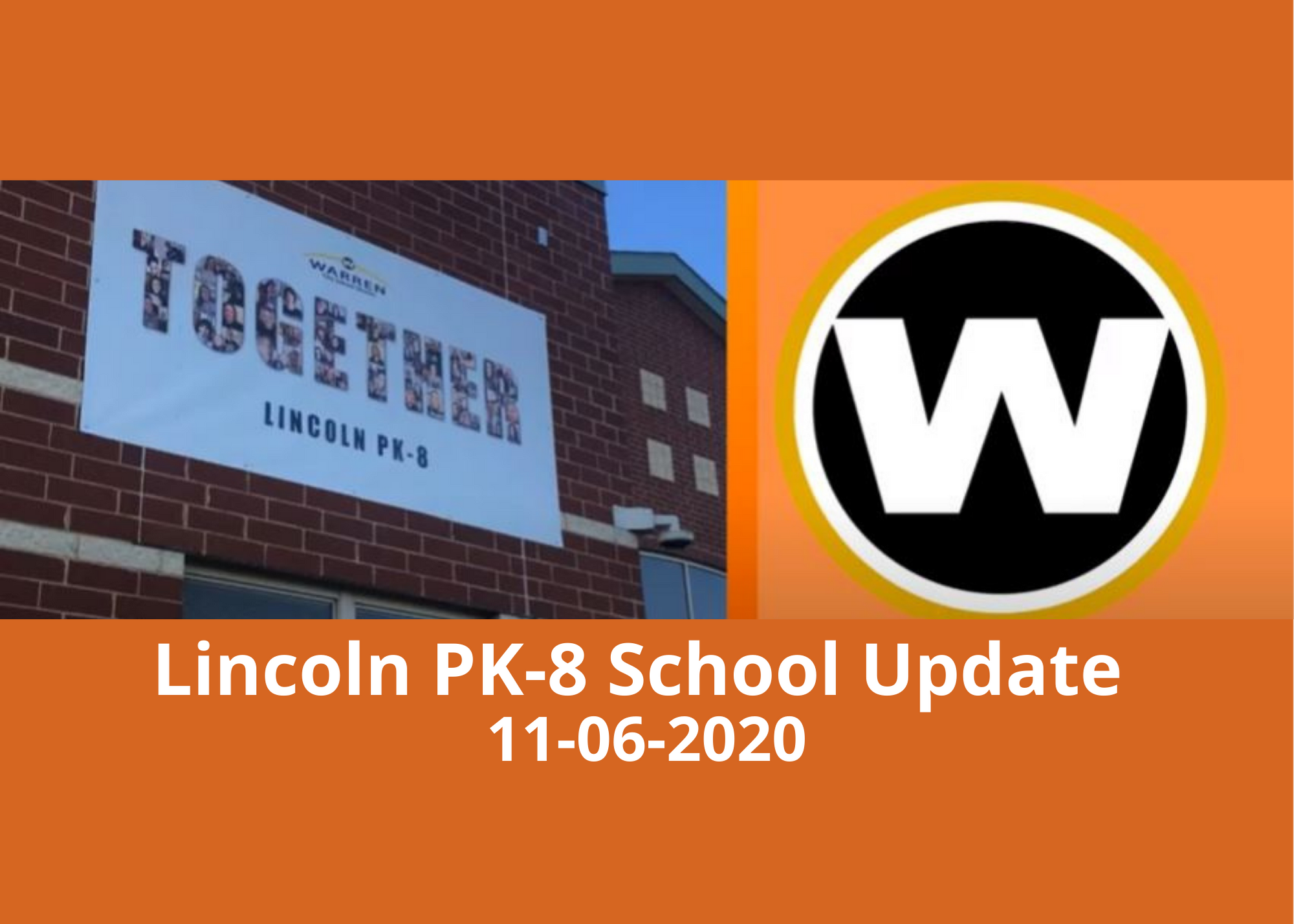 SUPERINTENDENT CHIARO’S MESSAGE: Lincoln PK-8 Update 11-06-2020