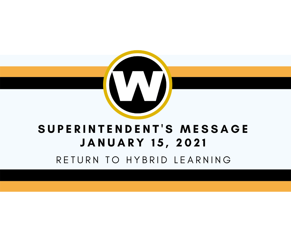 Superintendent'sJan. 15, 2021 Message