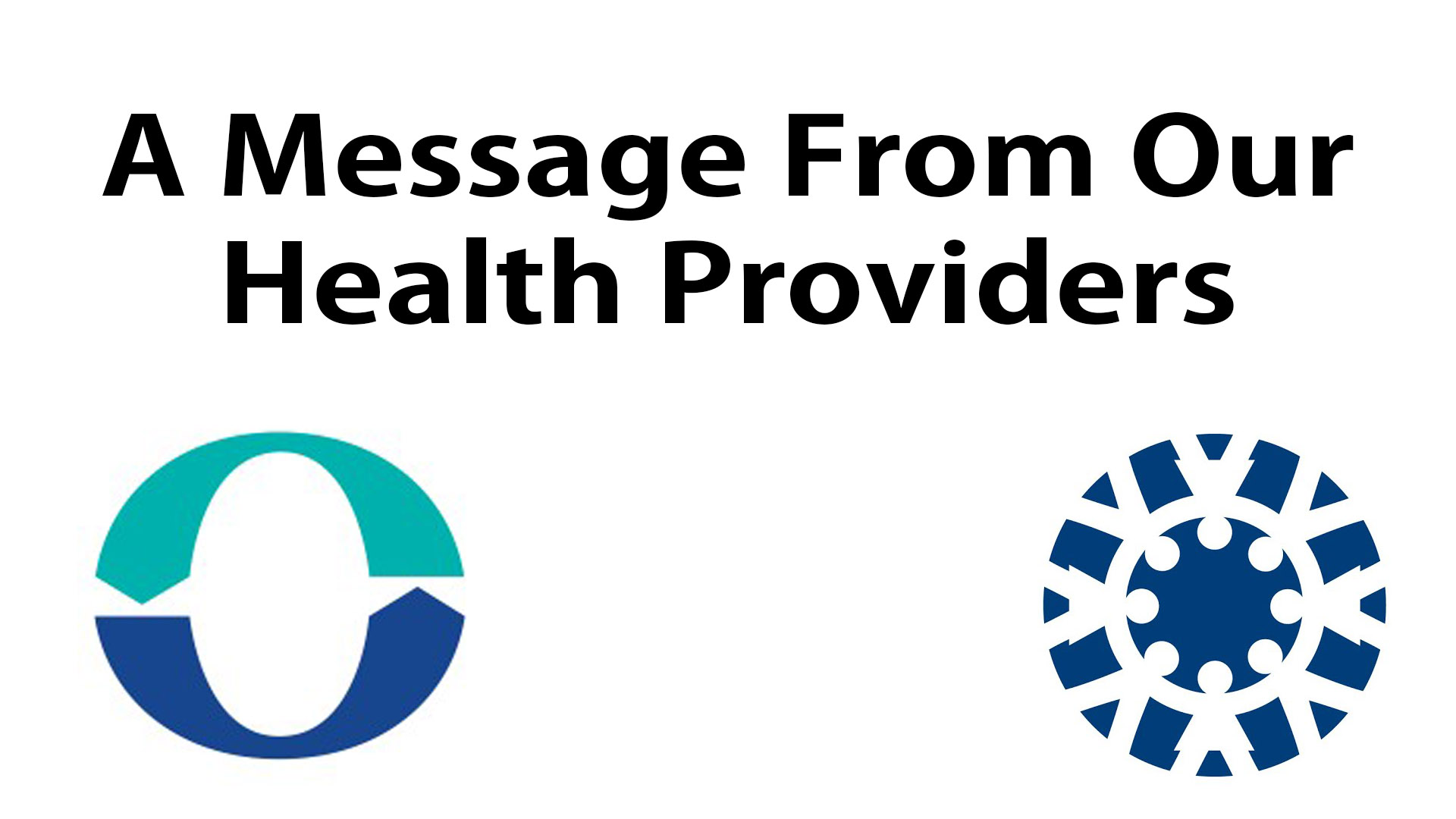 A Message From Our Health Providers. Click for more
