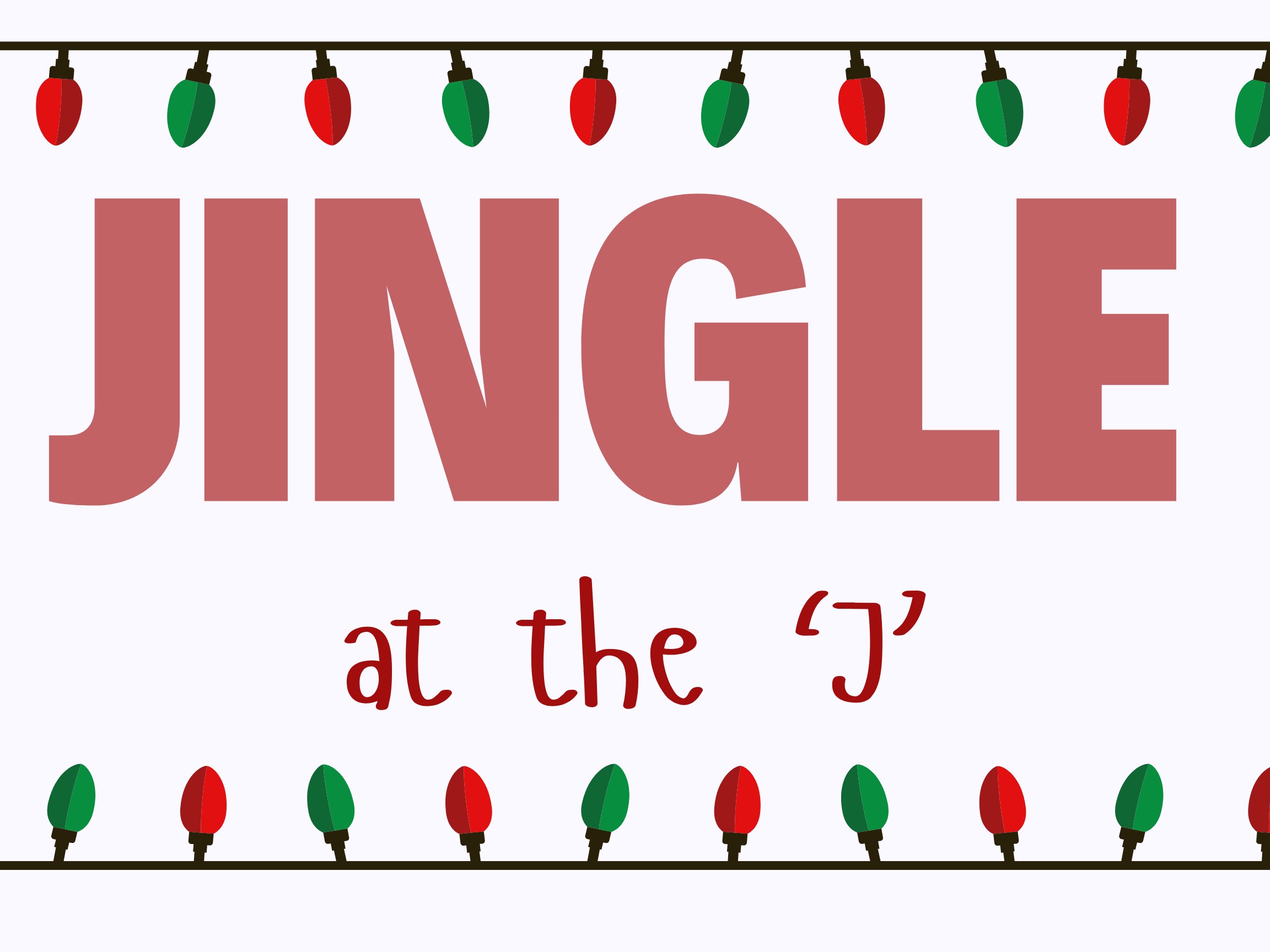 Jingle at the J