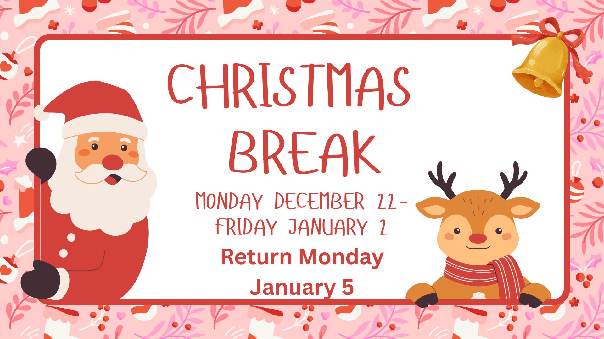 christmas break graphic