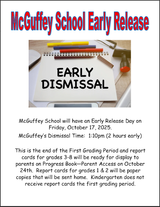 Early Release/End of Grading Period October 17, 2025