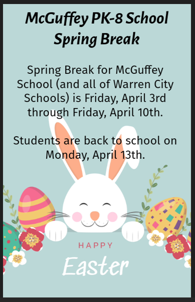 Spring Break Friday, April 3rd through Friday, April 10th, 2026-