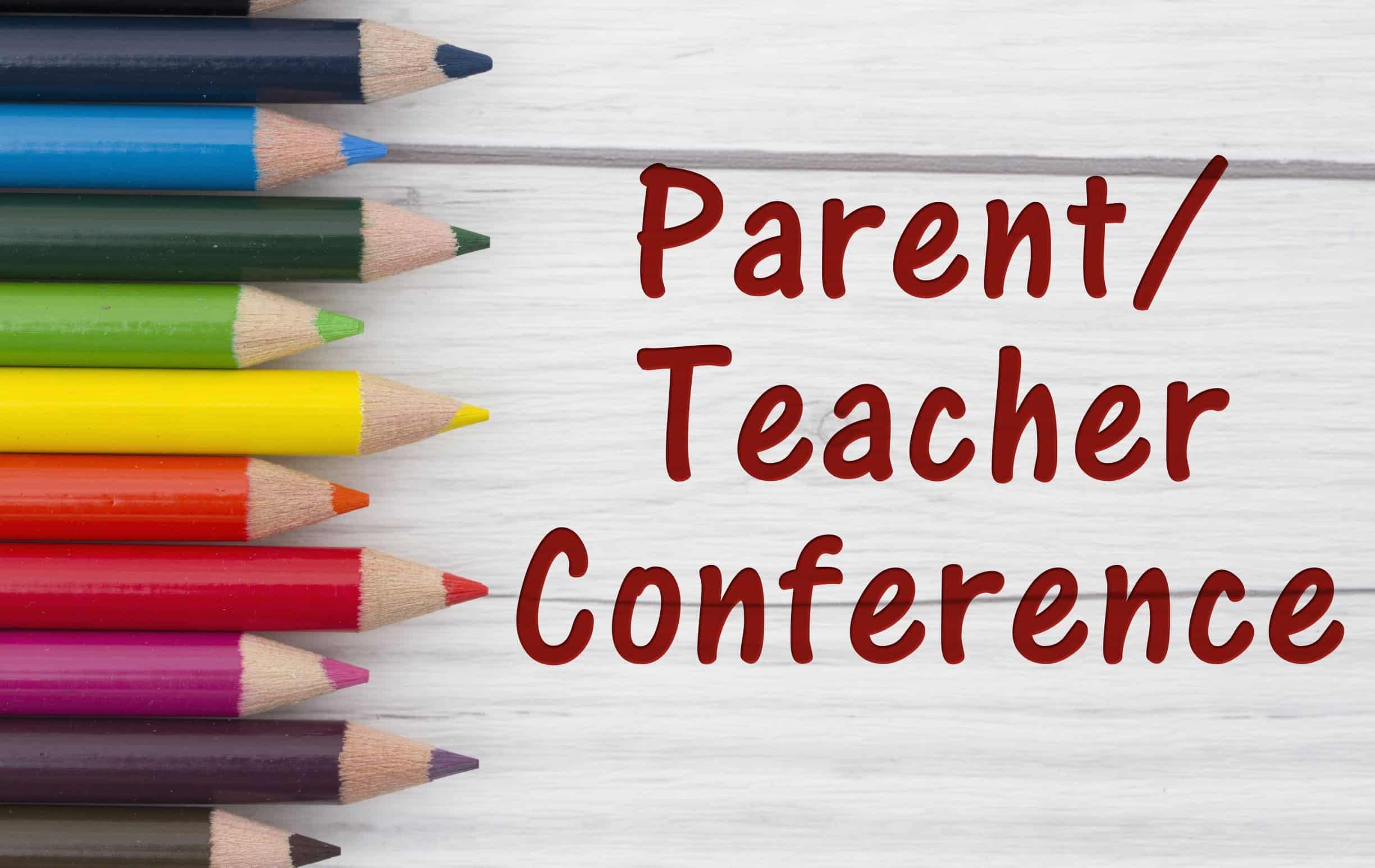 Parent Teacher Conferences Reminder