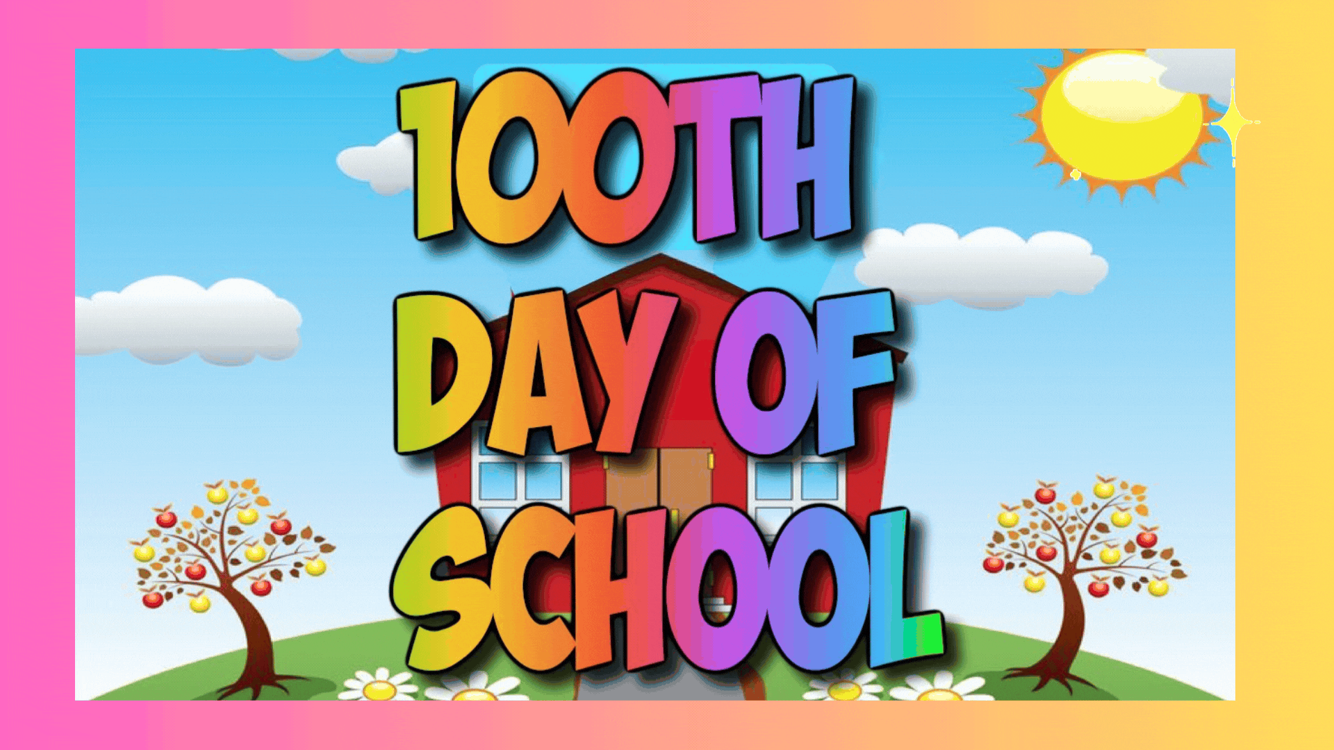 Happy 100th Day of School